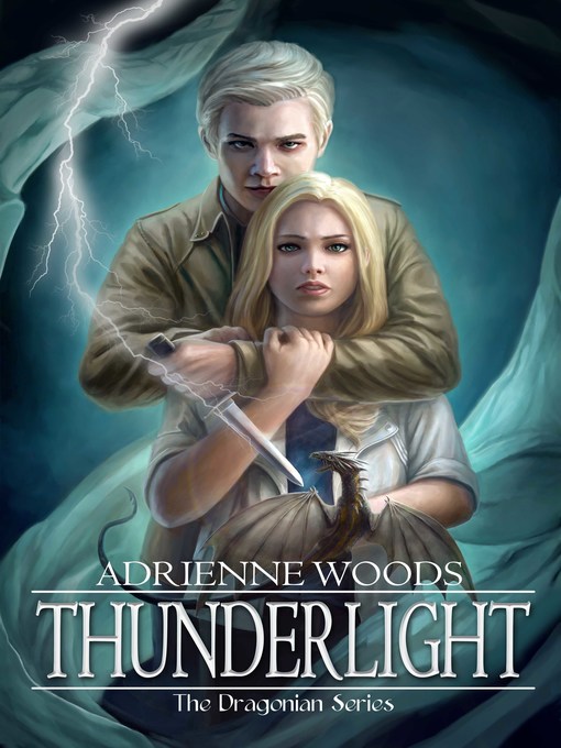 Title details for Thunderlight by Adrienne Woods - Available